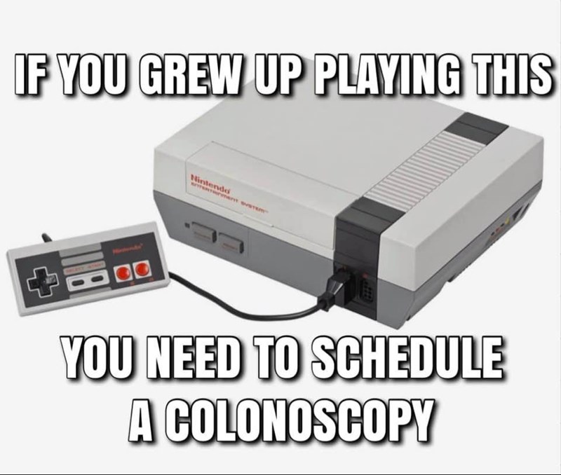 if-grew-up-playing-this-co-nintendo-bitterterst-vstem-242-need-schedule-colonoscopy.jpeg