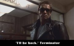 I'll be back - Terminator.jpg