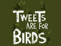 Tweets_are_for_Bird.png